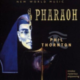 Phil Thornton - Pharaoh '1995
