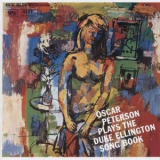 Oscar Peterson - Oscar Peterson Plays The Duke Ellington Songbook '1959