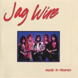 Jag Wire - Made In Heaven '1985