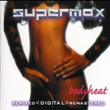 Supermax  - Bodyheat (6 Pack Edition) [REMASTERED] '2002