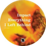 Impact - Everything I Left Behind '2012