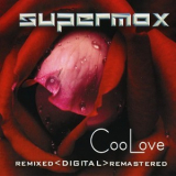 Supermax  - Coolove (6 Pack Edition) [REMASTERED] '2002