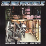 Dave Ballou, Nick Didkovsky, Kevin Norton - Zinc Nine Psychedelic '2009