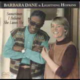 Barbara Dane & Lighting Hopkins - Sometimes I Believe She Loves Me '1966