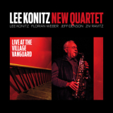 Lee Konitz New Quartet - Live At The Village Vanguard '2010