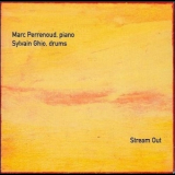 Marc Perrenoud, Sylvain Ghio - Stream Out '2006