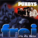 Puhdys - Frei Wie Die Geier '1997