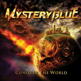 Mystery Blue - Conquer The World '2012