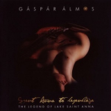 Gaspar Almos - The Legend Of Lake Saint Anna '2010