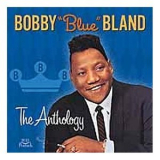 Bobby Bland - The Anthology '2001