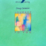 Doug Cameron - Journey To You '1991