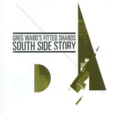 Greg Ward's Fitted Shards - South Side Story '2010