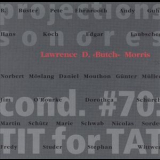 Lawrence Butch Morris - Conduction #70, Tit For Tat '1998