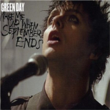 Green Day - Wake Me Up When September Ends '2005