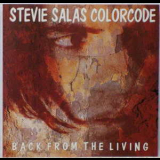 Stevie Salas Colorcode - Back From The Living '1995