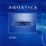 Ad Dios - Aquatica '1999