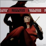 Brigitte Fontaine - Prohibition '2009