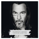 Florent Pagny - Vieillir Avec Toi '2013