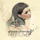 Alanna Cherote - Paper Flower '2011