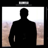 Blumfeld - Testament Der Angst '2001