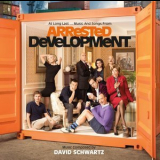 David Schwartz - At Long Last... Music And Songs From Arrested Development '2013-11-19