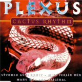 Plexus - Cactus Rhythm '1997