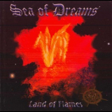 Sea Of Dreams - Land Of Flames '1998