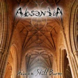 Absentia - Heaven Still Burns '2009