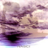 Nasci - Conditions Of Consciousness '2003