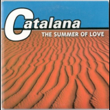 Catalana - The Summer Of Love '1997