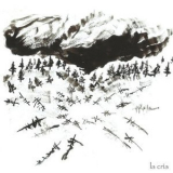 La Cria - Taiga '2011