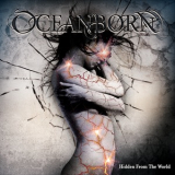 Oceanborn - Hidden From The World '2013