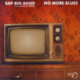 Sap Big Band - No More Blues '2009