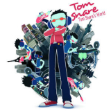 Tom Snare - Tom Snare's World '2006