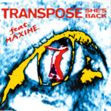 Transpose Feat. Maxime - She's Back '1995