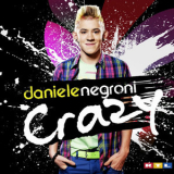 Daniele Negroni - Crazy '2012