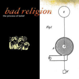 Bad Religion - The Process Of Belief '2002