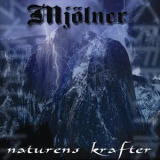 Mjolner - Naturens Krafter '2003