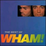 Wham! - The Best Of Wham! '1997