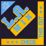 L.a. Mix - Check This Out [CDS] '1988