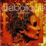 Diabolique - Butterflies '2000