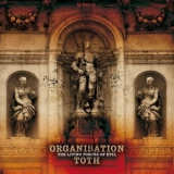 Organisation Toth - The Living Forces Of Evil '2012