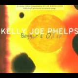 Kelly Joe Phelps - Beggar's Oil E.p. '2002