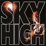 Sky High - Sky High '2005