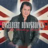 Engelbert Humperdinck - The Winding Road '2007
