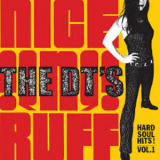 The Dt's - Nice 'n' Ruff: Hard Soul Hits, Vol. 1 '2006