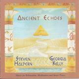 Steven Halpern & Georgia Kelly - Ancient Echoes '1978