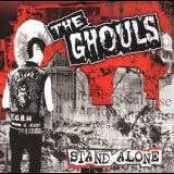 The Ghouls - Stand Alone '2007