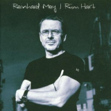 Reinhard Mey - Rum Hart '2002