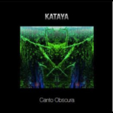 Kataya - Canto Obscura '2008